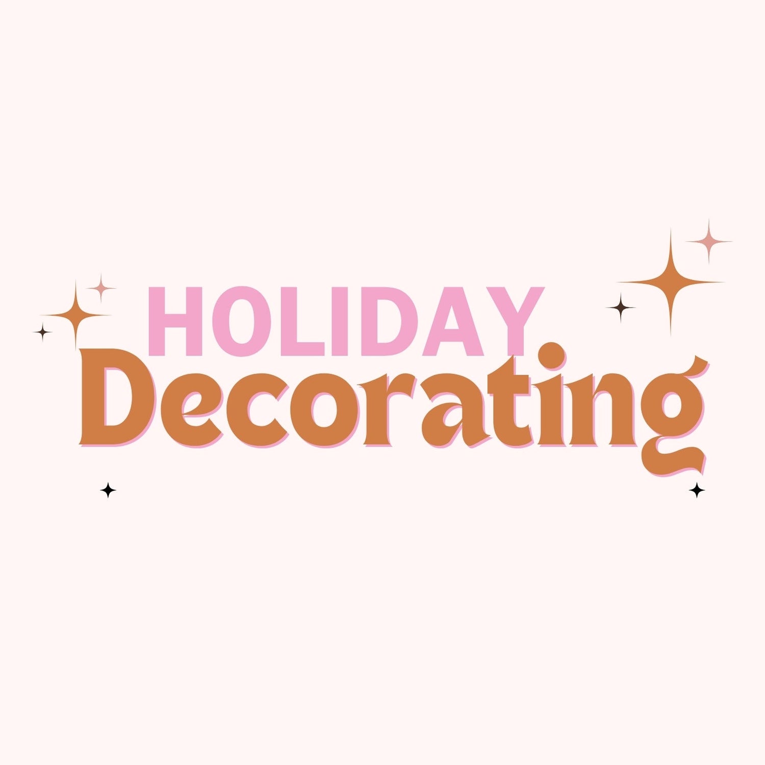 Holiday Decorating